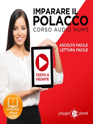 cover image of Imparare il Polacco - Lettura Facile - Ascolto Facile - Testo a Fronte: Polacco Corso Audio Num. 3